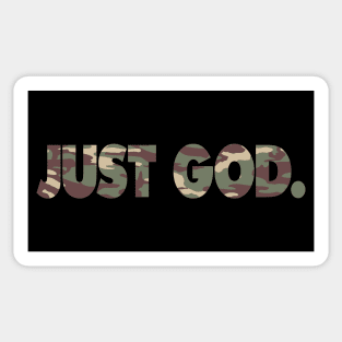 JUST GOD. camo Sticker
